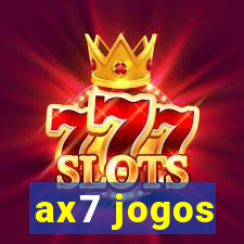 ax7 jogos